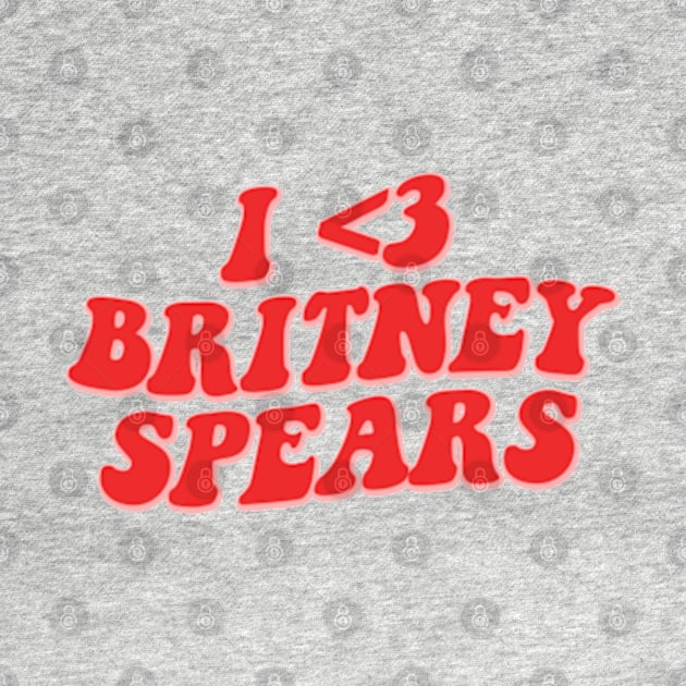 I LOVE BRITNEY SPEARS by sinluz